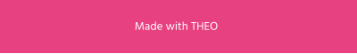 Made with THEO