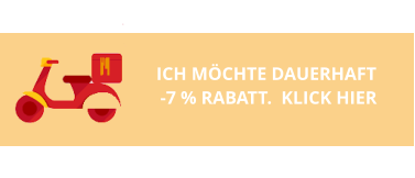ICH MÖCHTE DAUERHAFT   -7 % RABATT.  KLICK HIER